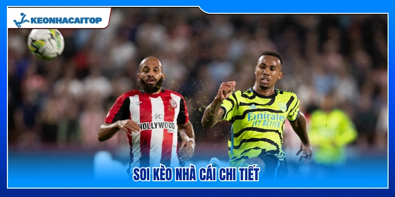 Soi kèo nhà cái Brentford vs Arsenal